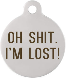 dogIDS Oh Shit, I'm Lost! DogSpeak Pet ID Tag - Funny Personalized Laser Engraved Stainless Steel with Free S-Hook and Split Ring